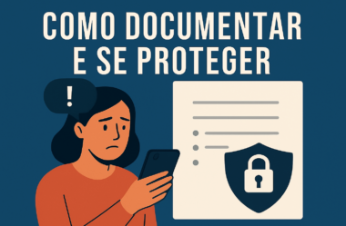 Como documentar e se proteger